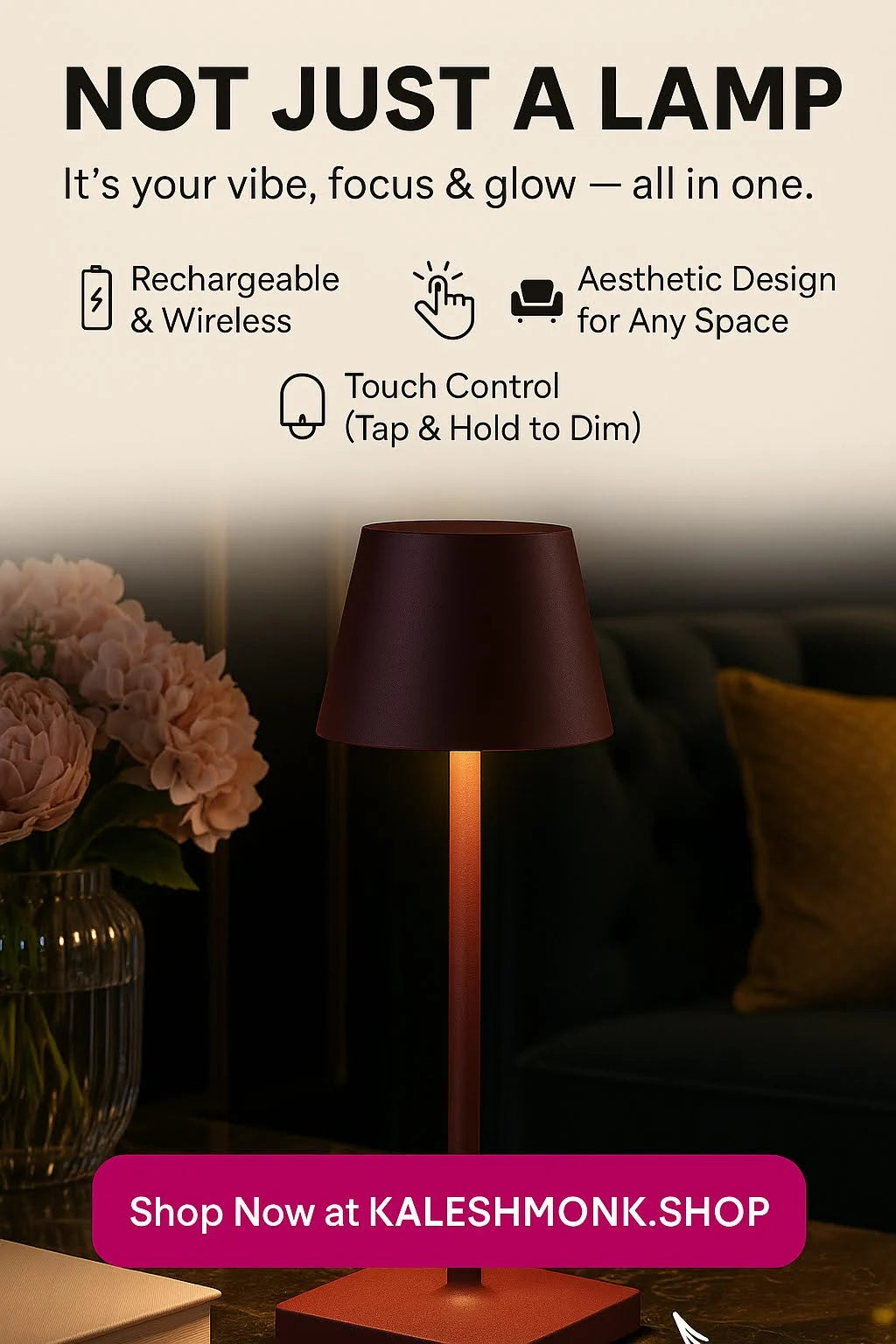 Rechargeable LED Touch Lamp for Desk & Bedside | Wireless Dimmable Table Light | Minimalist Home & Office Decor - Kalesh Monk